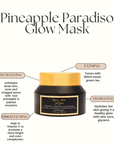 Pineapple Paradiso Glow Mask